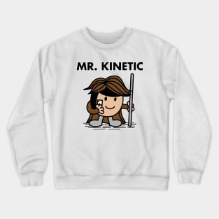 Mr. Kinetic Crewneck Sweatshirt